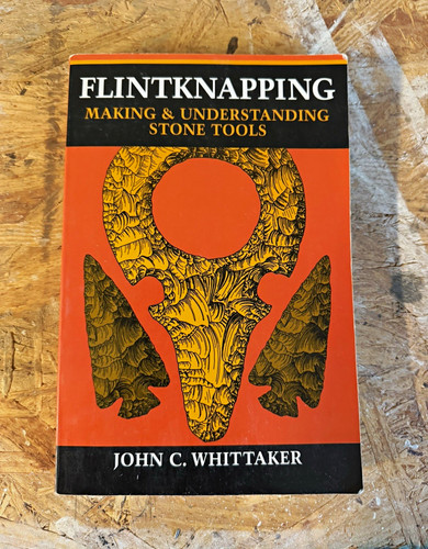 Whittaker flintknapping - whittaker,